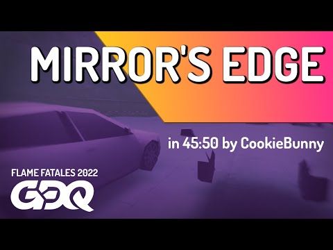 Mirror's Edge by CookieBunny in 45:50 - Flame Fatales 2022