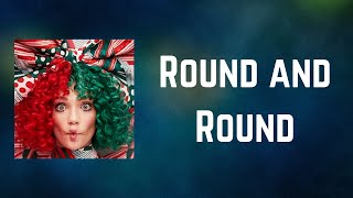 Sia - Round and Round (Lyrics)