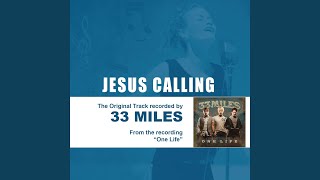 Jesus Calling (Performance Track without Background Vocals)