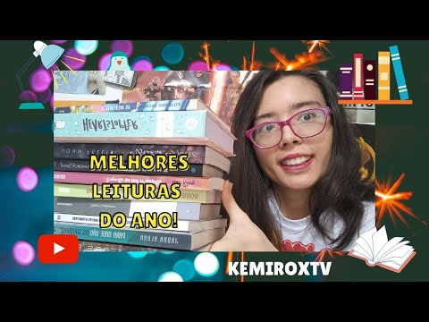 AS MELHORES LEITURAS DO ANO (2021) | Kemiroxtv