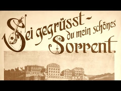 Max Bloch - Sei gegrüsst du mein schönes Sorrent