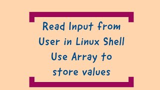 How to read user Input in Linux Shell Script