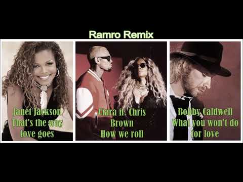 J. Jackson - That's the way love goes / Ciara ft. C. Brown - How we roll / B. Caldwell - Do for love