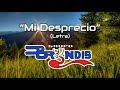 Grupo Bryndis - Mi Desprecio (Letra/Lyrics)