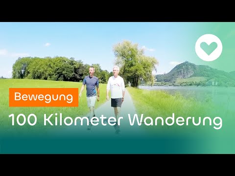 Wandern XXL - Der 100 Kilometer Rhein-Ahr-Marsch