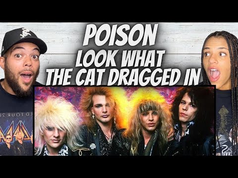 BANGER!| FIRST TIME HEARING Poison - Look What The Cat Dragged In REACTION