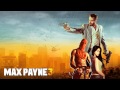 Max Payne 3 (2012) - Max Panama (Soundtrack OST)