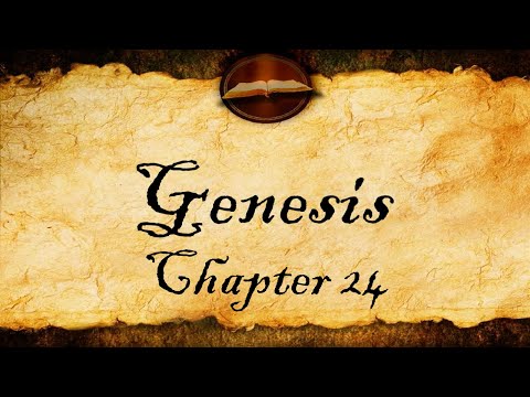 Genesis Chapter 24 - KJV Bible Audio With Text
