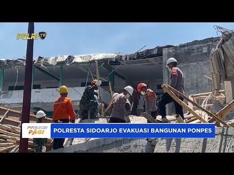 POLRESTA SIDOARJO TERLIBAT MEMBERSIHKAN RERUNTUHAN BANGUNAN PONPES AL-KHONZINY