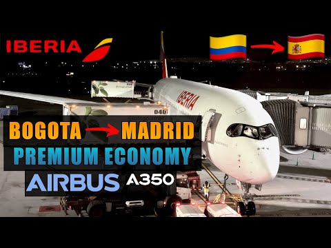 Econômica Premium com IBERIA! 🇨🇴 Bogotá a Madri 🇪🇸 | Airbus A350-941 | RELATÓRIO DE VOO (#145)