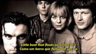 The Lady Don&#39;t Mind - Talking Heads legendado Inglês/Português
