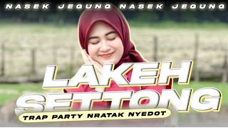 Download lagu DJ LAKEH SETTONG ( NASEK JEGUNG ) TRAP PARTY NRATAK NYEDOT Muzida || DJ LAGU MADURA mp3 Download lagu DJ LAKEH SETTONG ( NASEK JEGUNG ) TRAP PARTY NRATAK NYEDOT Muzida || DJ LAGU MADURA mp3