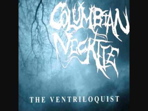 The Ventriloquist - Columbian Necktie (ft. Matt Fraser)