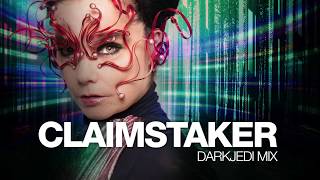 Björk - Claimstaker - DarkJedi Mix