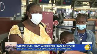 Memorial Day Weekend 2021: Biggest Travel Surge Since Before the Pandemic