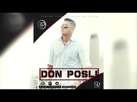 Don Posli - La Dueña de mi Corazón (Salsa Romantica)