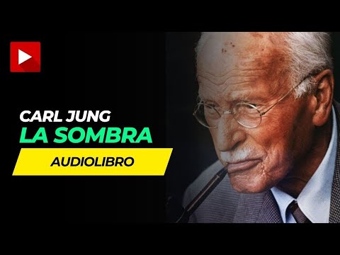 🎧📚 AUDIOLIBRO: Carl Gustav Jung - LA SOMBRA (Ensayos Selectos)  🌟💑