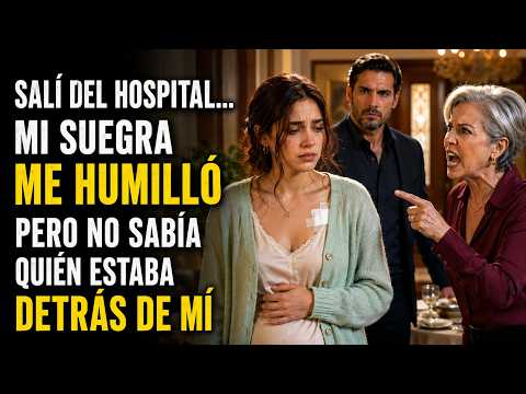 Salí del hospital y mi suegra me humilló… pero no sabía quién estaba detrás de mí