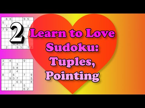 Learn to solve any hard Sudoku!