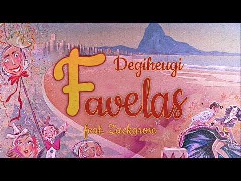 Degiheugi - Favelas ft. Zackarose (Official Video)