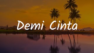 Download lagu Kerispatih -Demi Cinta (Lirik) ||Mix… Nadin Amizah,  Mike Mohede,  Lyodra,  Widi Nugroho mp3