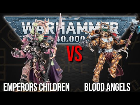 Emperors Children Vs Blood Angels - Warhammer 40k 10th Edition