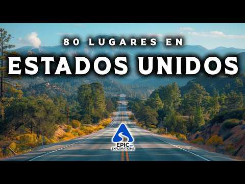 Maravillas de Estados Unidos | 80 Lugares Más Hermosos en los Estados Unidos | 4K