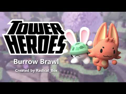 Burrow Brawl [Tower Heroes]