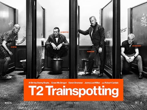 T2: Trainspotting (Trailer)