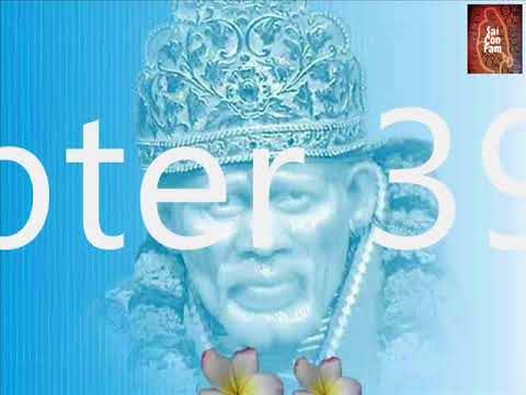 Sai Satcharitra Chapter 39 in Hindi, Narrated by Sai Shailendra Bharti
