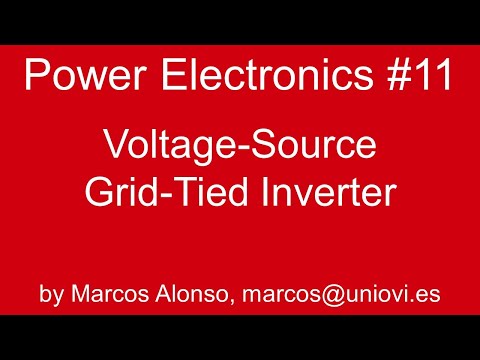 PE #11: Voltage-Source Grid-Tied Inverter