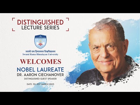 Distinguished Lecture Series #1 - Nobel Laureate Dr. Aaron Ciechanover @ SRHU