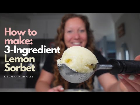 How to make 3-Ingredient Lemon Sorbet