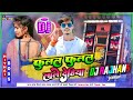 Fulal Fulal Lale Dehiya Ashish Yadav Saweta Sargam Khortha Jhumta Mix Dj Rajhans Jamui