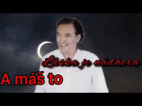 Karel Gott - A máš to - (láska je nádhera 2013)