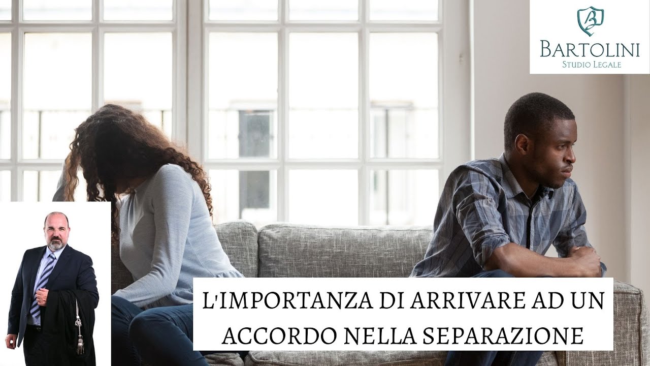 L'importanza di arrivare ad un accordo nella separazione