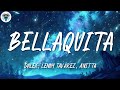 [1 Hour Version] Bellaquita Remix ╸Dalex, Lenny Tavárez, Anitta | Letra/Lyrics  2023