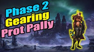 Phase 2 Prot Paladin Gearing, Talents, and Glyphs - WOTLK Classic