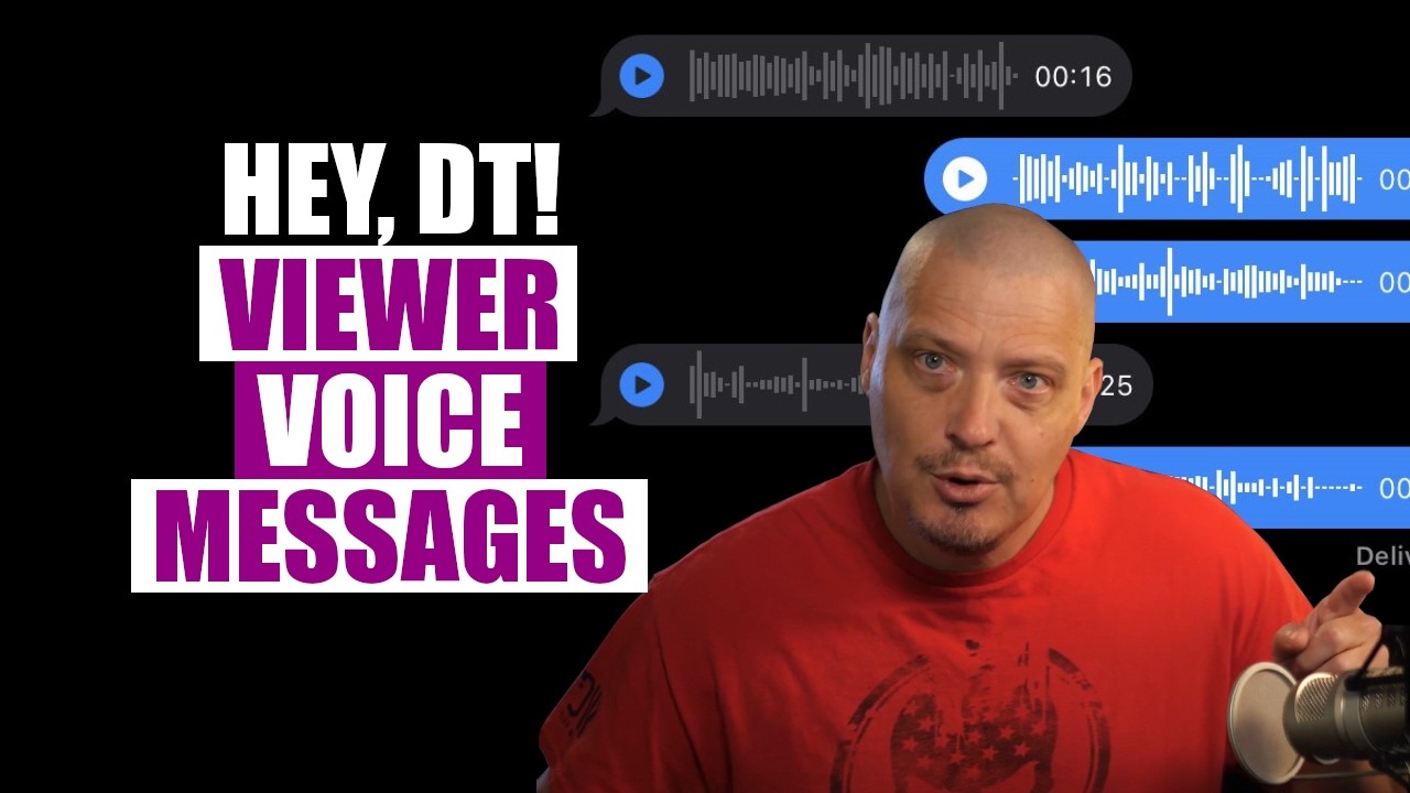 Hey, DT! Voice Message Edition (No Rick Rolls Plz!)