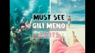 THE MOST INCREDIBLE PLACES IN GILI MENO - LOMBOK - MUST DO!