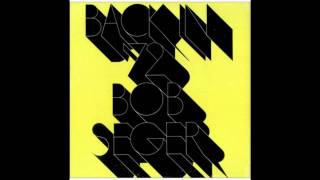 Bob Seger &quot;Rosalie&quot;