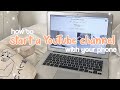 how to start a youtube channel with your phone // aesthetic (2021)