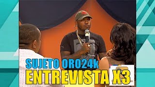 Lío entre Sujeto Oro 24, Manolo, Diana y el Naguero / “Entrevista x3”
