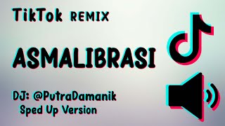Download lagu DJ ASMALIBRASI TIKTOK JADIKAN HANYA AKU SATU SATUNYA ( SPED UP ) mp3