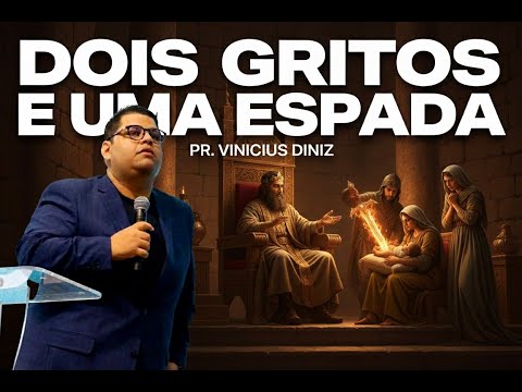 SALOMÃO E AS DUAS MULHERES — Como DECIDIR CERTO em meio à CONFUSÃO