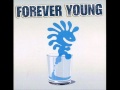 Forever Young I Love Rock'N'Roll 