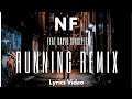 NF - RUNNING  feat David Singleten (Lyrics Video) Remix