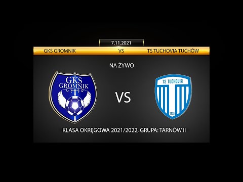 GKS GROMNIK - KS TUCHOVIA TUCHÓW