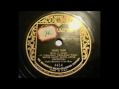 Meyer Davis Hotel Astor Orchestra - Miss You