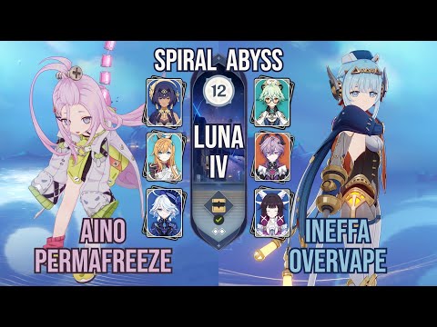 Aino Permafreeze x Ineffa Overvape | Spiral Abyss 6.3 / Luna IV | Genshin Impact